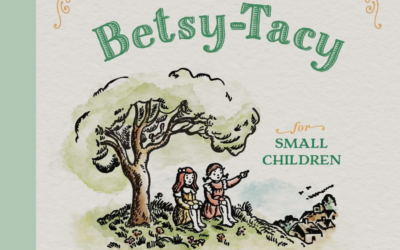 A New Betsy-Tacy Book!